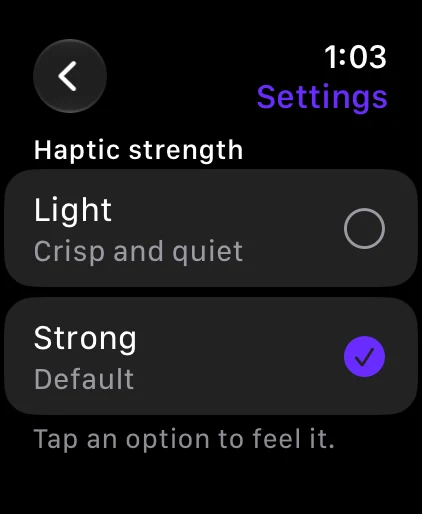 Haptic strength settings on the MagicBPM watch app, with Light and Strong